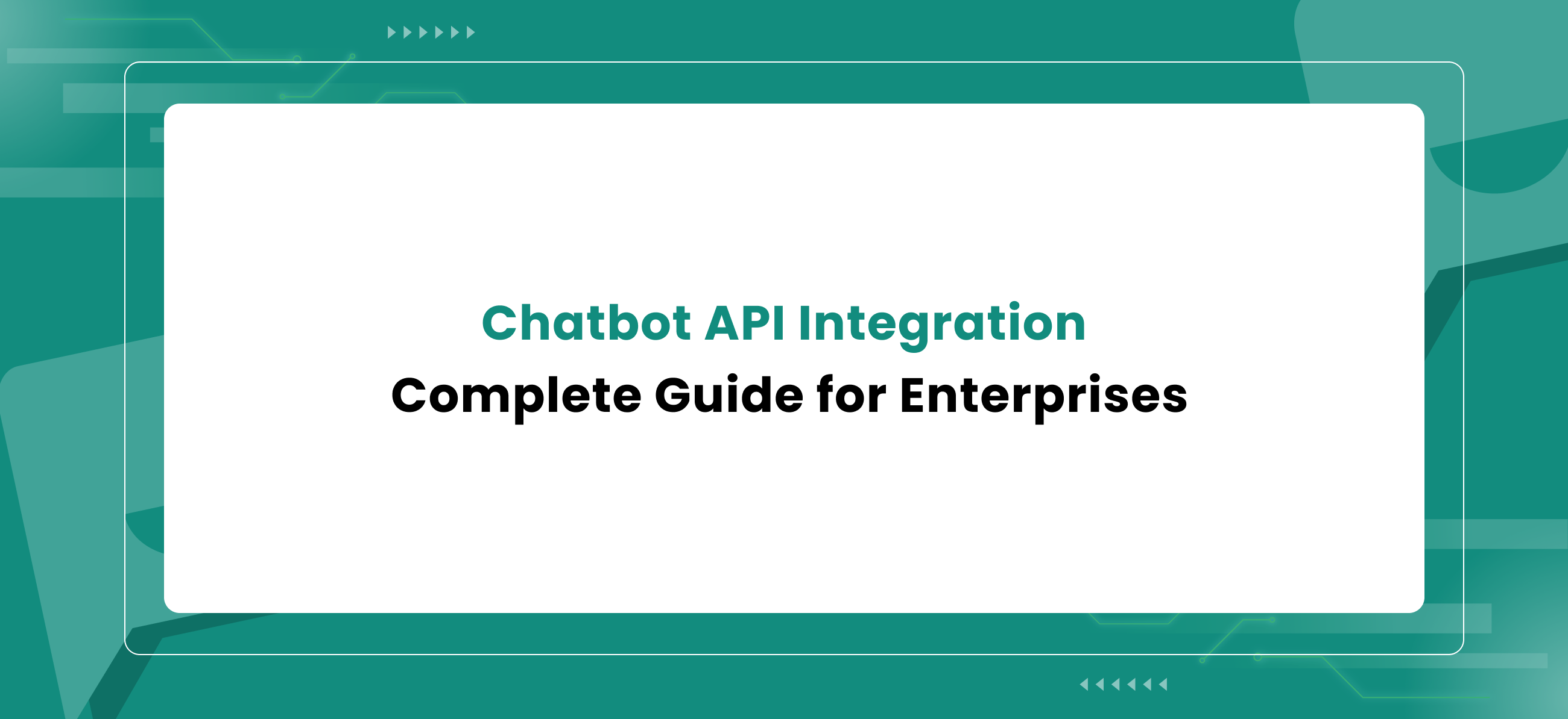 Chatbot API Integration: Complete Guide for Enterprises – Makerobos™