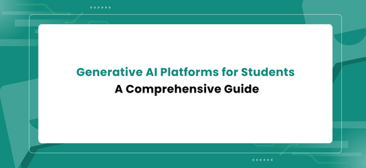 Generative AI Platforms for Students: A Comprehensive Guide